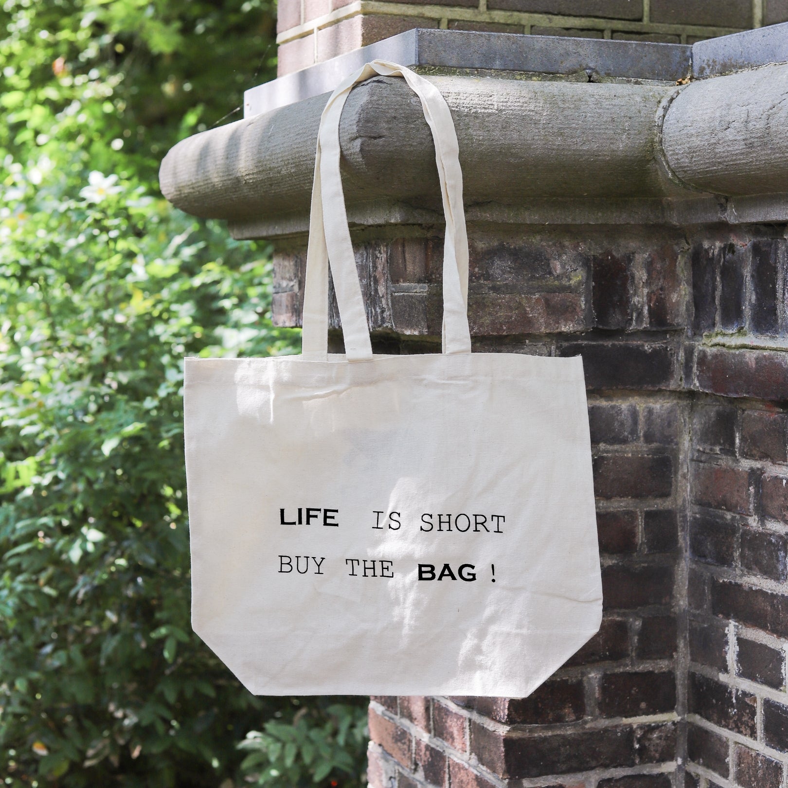 Cotton tote bag 'Life is short, buy the bag'